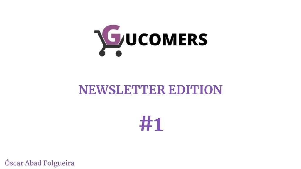 Newsletter Gucommers #1