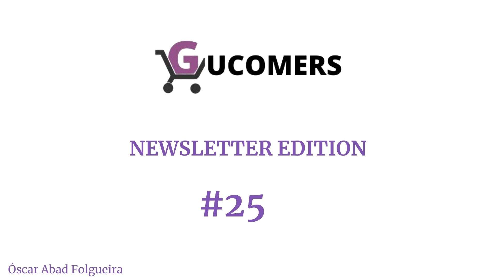 Newsletter Gucomers 25
